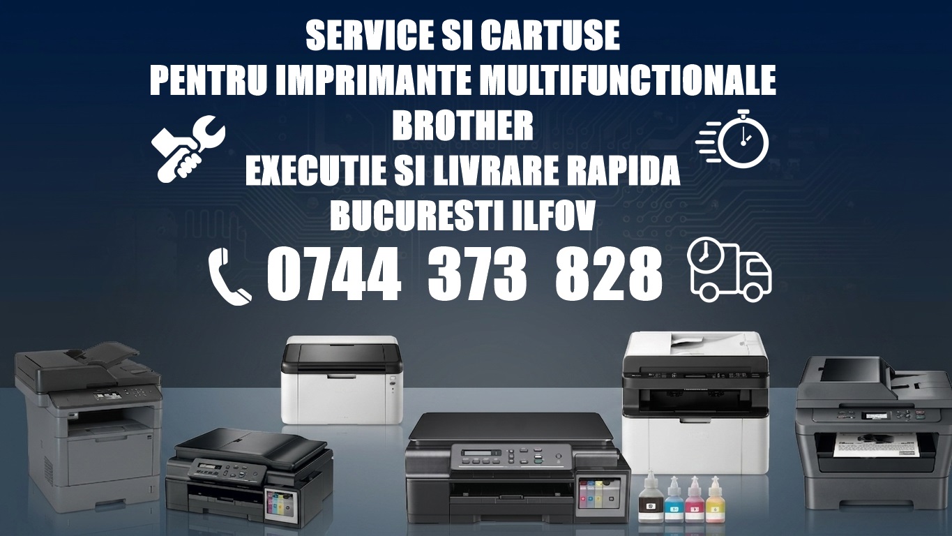 Service Reparatii Imprimante Brother in Bucuresti Ilfov in max. 2 ore., Sector 1 - Bucuresti - imagine 1 - popic.ro