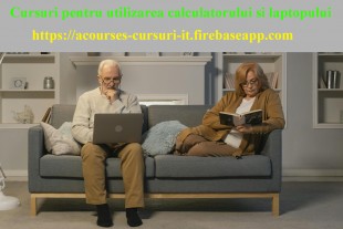 Cursuri pentru utilizarea calculatorului si laptopului - acourses, Sector 1 - Bucuresti