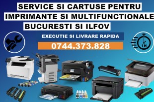 Service imprimante si copiatoare in Bucuresti si Ilfov .!., Sector 1 - Bucuresti