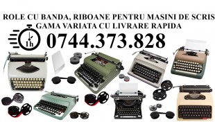 Role masini de scris cu livrare rapida in maxim 1 ora toata gama, Sector 1 - Bucuresti