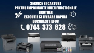 Service Reparatii Imprimante Brother in Bucuresti Ilfov in max. 2 ore., Sector 1 - Bucuresti